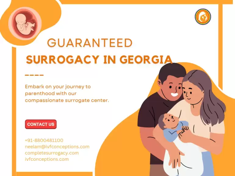Guaranteed Surrogacy in Georgia