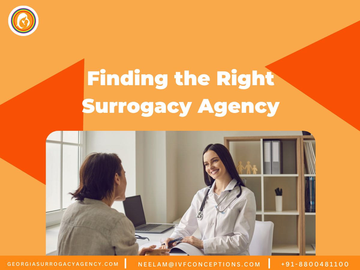 Finding the Right Surrogacy Agency