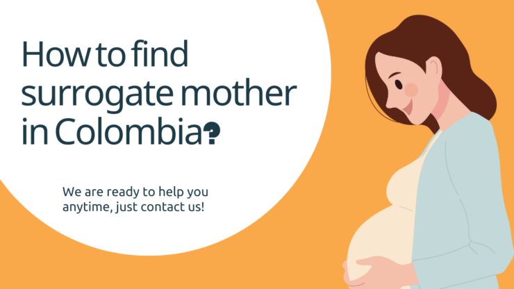How to find Surrogate Mother in Colombia