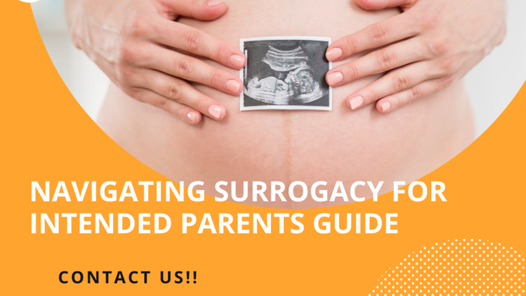 Navigating Surrogacy for Intended Parents Guide