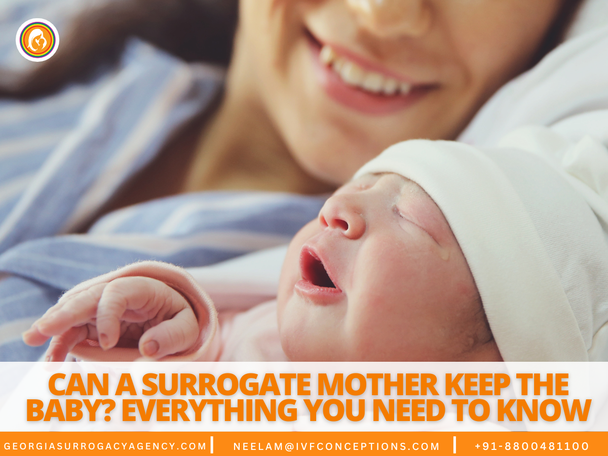 Can a Surrogate Mother Keep the Baby? Everything You Need to Know