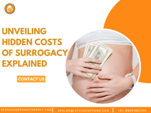 Unveiling Hidden Costs of Surrogacy Explained