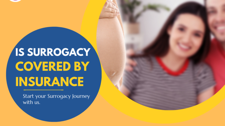 Is Surrogacy Covered by Insurance? Your Guide to Coverage