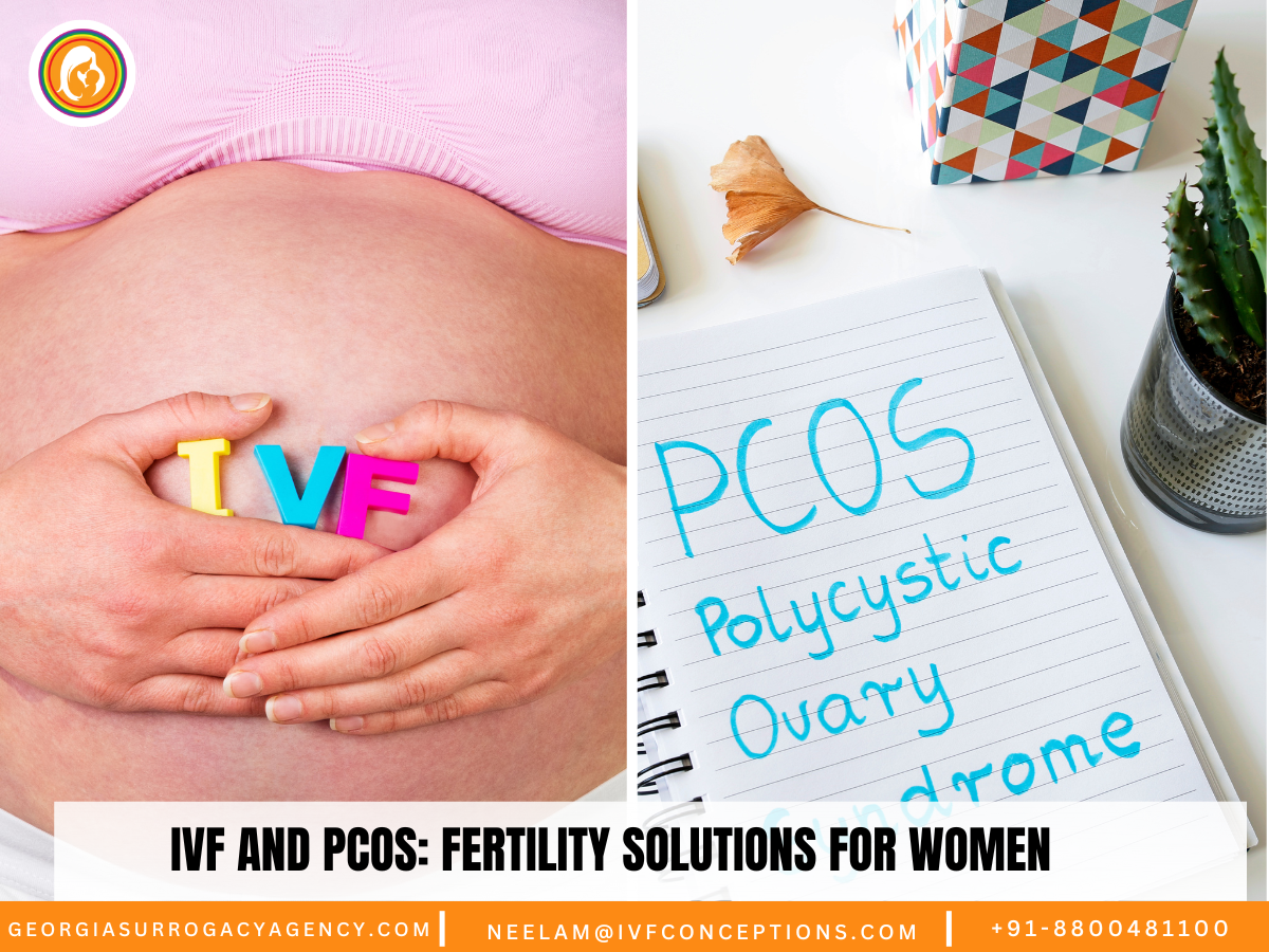 IVF and PCOS: Fertility Solutions for Women