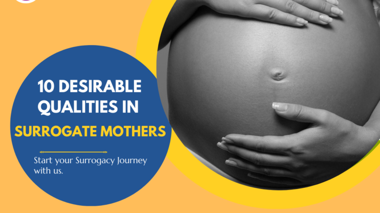 10 Desirable Qualities in Surrogate Mothers, But Not Mandatory