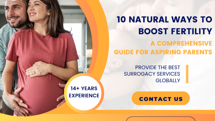 10 Natural Ways to Boost Fertility: A Comprehensive Guide for Aspiring Parents