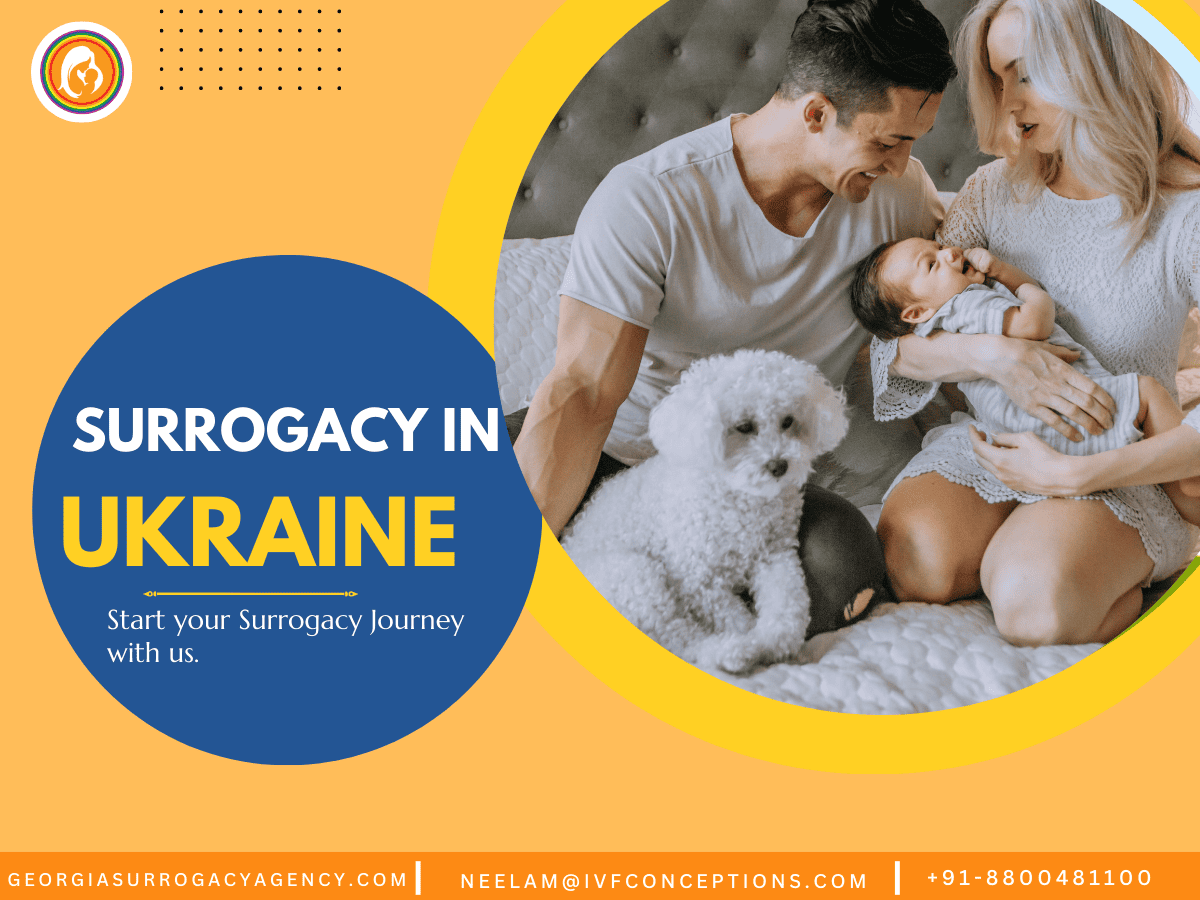 Surrogacy in Ukraine: A Comprehensive Guide for Intended Parents