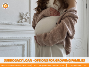 Surrogacy Loan - Options for Growing Families