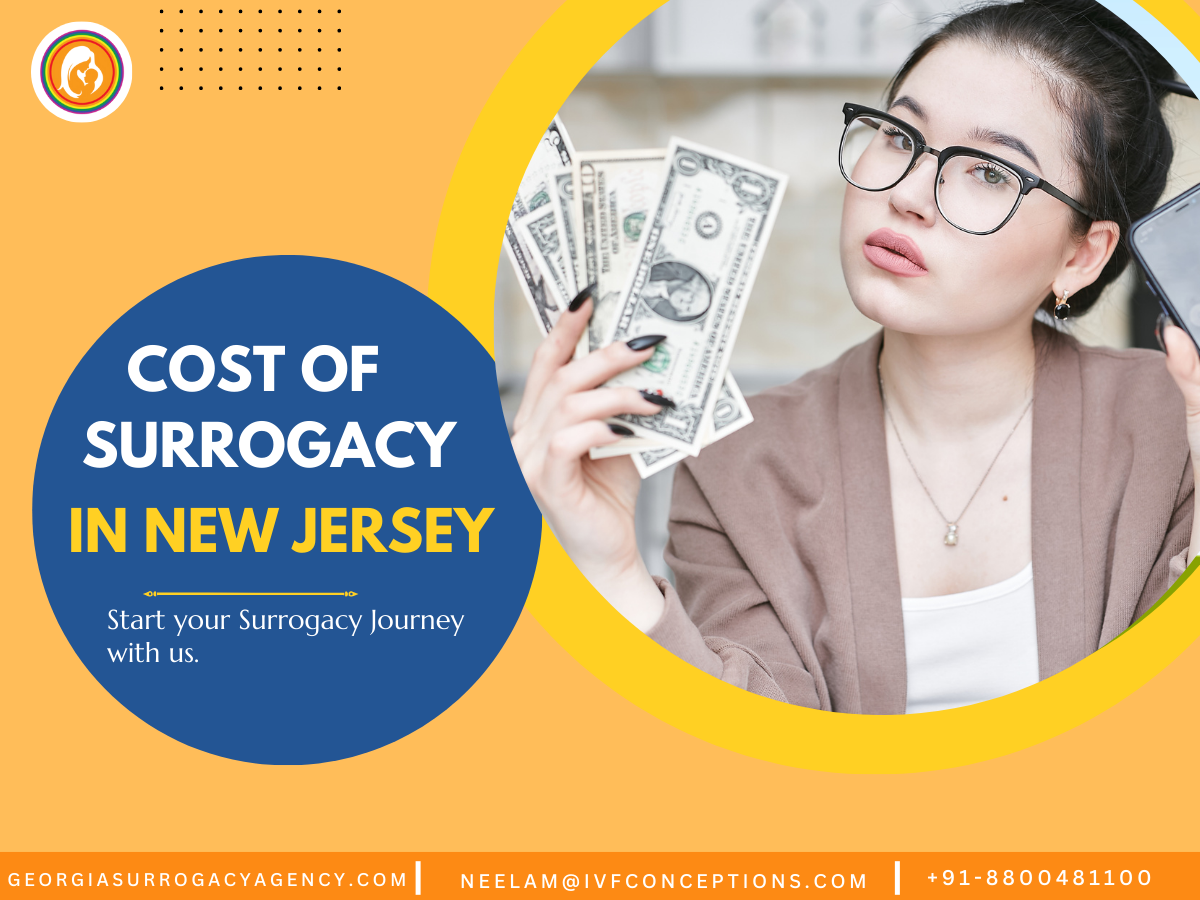 Cost of Surrogacy in New Jersey – What You Need to Know