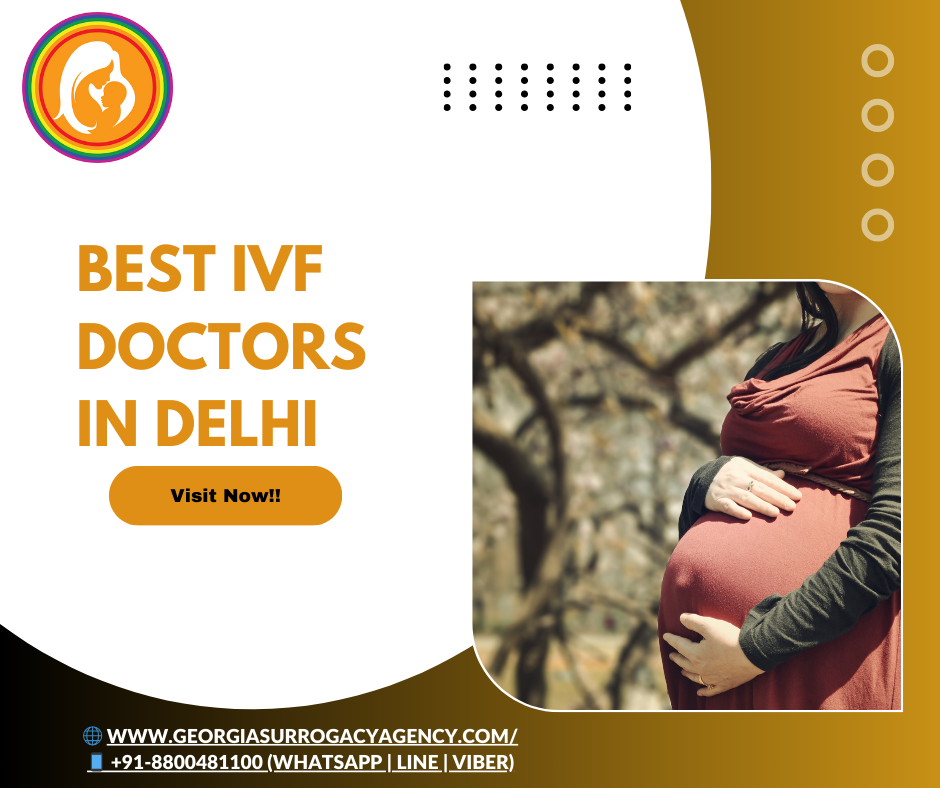 Best IVF Doctors in Delhi, India: Expert Guide