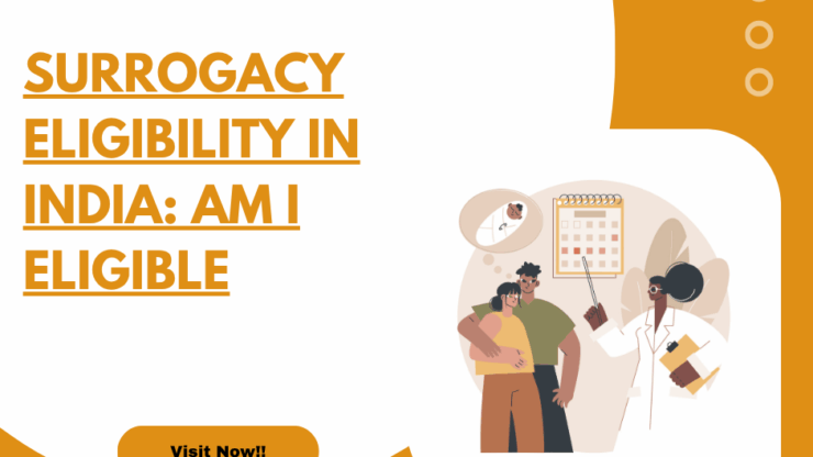 Surrogacy Eligibility in India: Am I Eligible? Find Out Now.