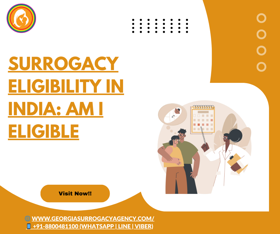 Surrogacy Eligibility in India: Am I Eligible? Find Out Now.