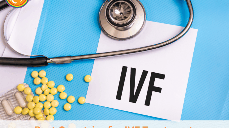 Best Countries for IVF Treatment: Costs, Success Rates, and Process (2025)