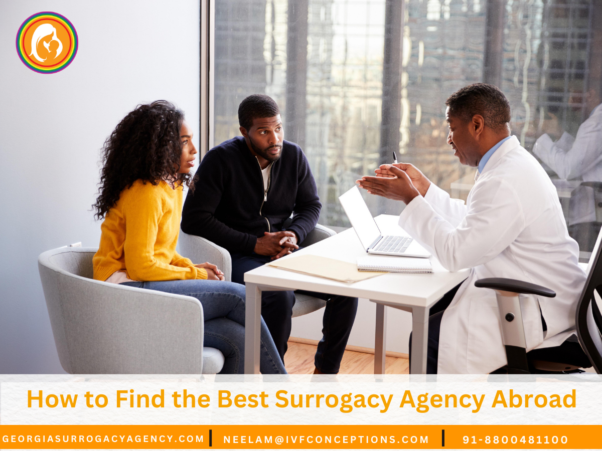 How to Find the Best Surrogacy Agency Abroad