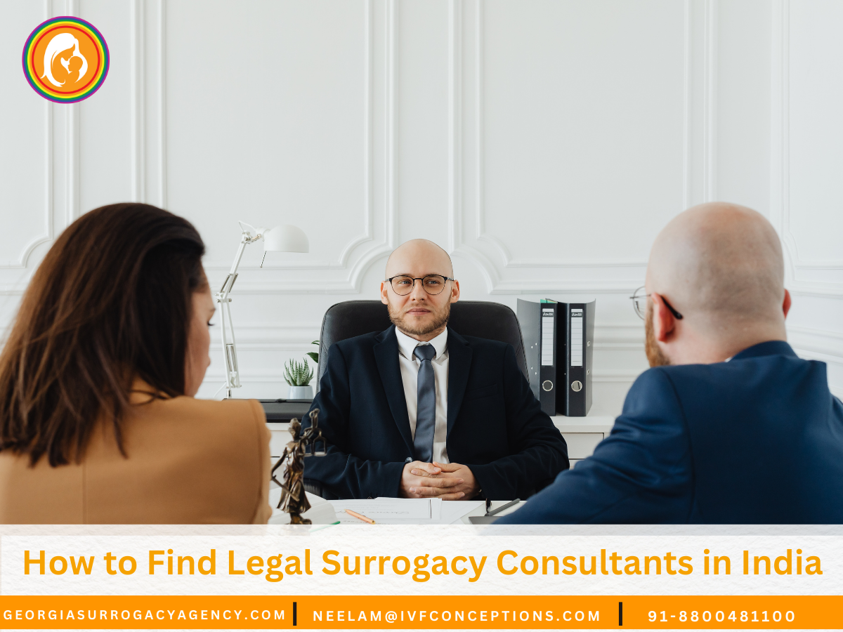 How to Find Legal Surrogacy Consultants in India
